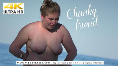 Chunky friend - BeachJerk - hclips