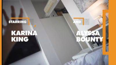 Alyssa Bounty - Alyssa - Alyssa Bounty, Karina K And Karina King In Amazing Sex Video Hd Exotic Full Version - hotmovs.com